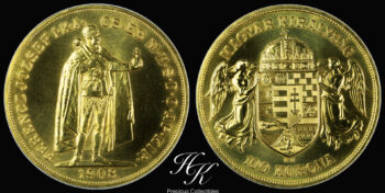 Gold 100 Korona – I. Ferenc József Franz Joseph I 1908 (RESTRIKE) Hungary